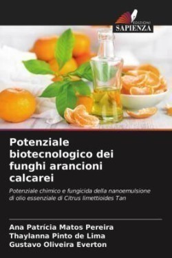 Potenziale biotecnologico dei funghi arancioni calcarei