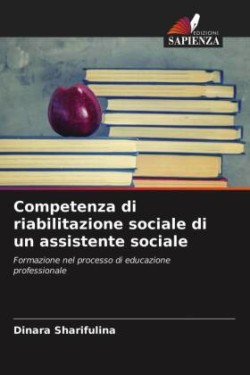 Competenza di riabilitazione sociale di un assistente sociale