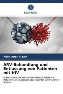 ARV-Behandlung und Entlassung von Patienten mit HIV