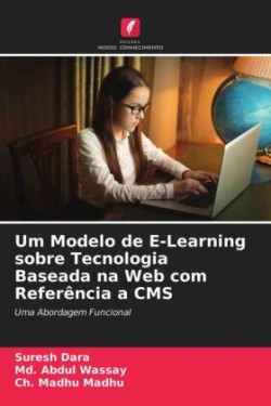 Um Modelo de E-Learning sobre Tecnologia Baseada na Web com Referência a CMS