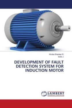Development of Fault Detection System for Induction Motor