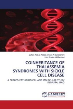 Coinheritance of Thalassemia Syndromes with Sickle Cell Disease