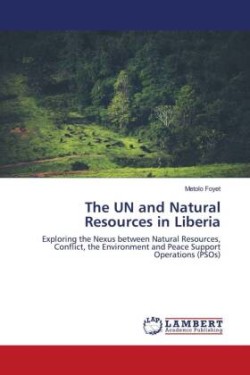 UN and Natural Resources in Liberia