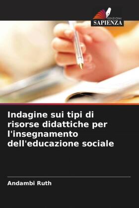 Indagine sui tipi di risorse didattiche per l'insegnamento dell'educazione sociale