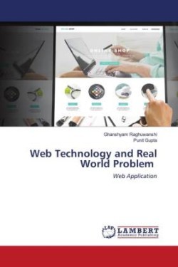 Web Technology and Real World Problem