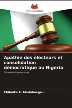 Apathie des électeurs et consolidation démocratique au Nigeria