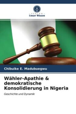 Wähler-Apathie & demokratische Konsolidierung in Nigeria