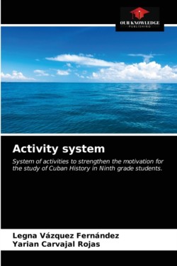 Activity system