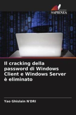 Craccare La Password Di Windows Client E Windows Server in Meno Di 60 Secondi