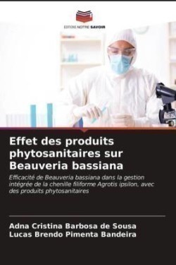 Effet des produits phytosanitaires sur Beauveria bassiana