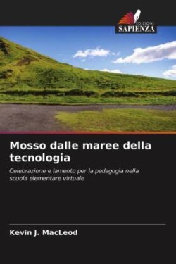 Mosso dalle maree della tecnologia