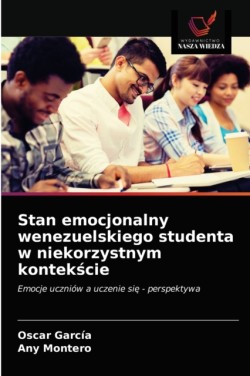 Stan emocjonalny wenezuelskiego studenta w niekorzystnym kontekście