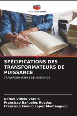 Spécifications Des Transformateurs de Puissance