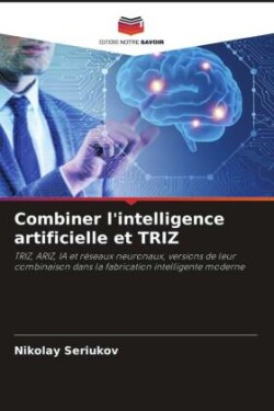 Combiner l'intelligence artificielle et TRIZ