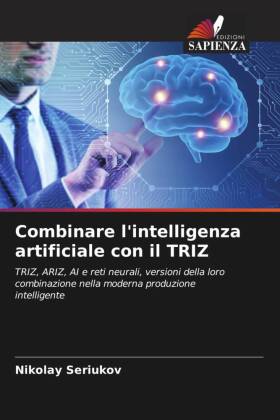 Combinare l'intelligenza artificiale con il TRIZ