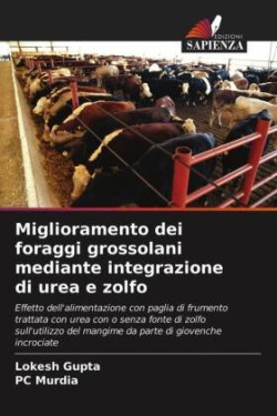 Miglioramento dei foraggi grossolani mediante integrazione di urea e zolfo