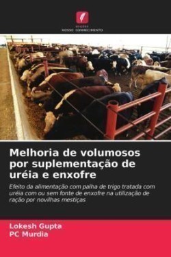 Melhoria de volumosos por suplementação de uréia e enxofre