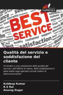 Qualità del servizio e soddisfazione del cliente