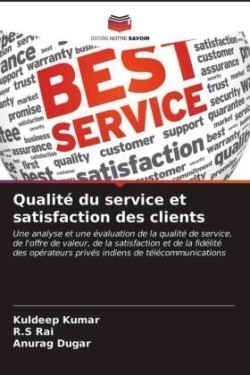Qualité du service et satisfaction des clients