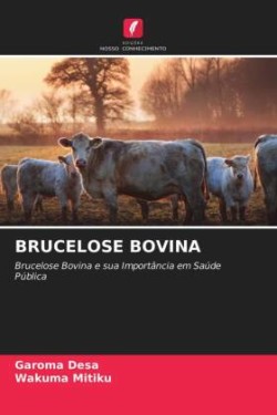 Brucelose Bovina