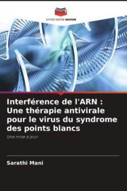 Interférence de l'ARN