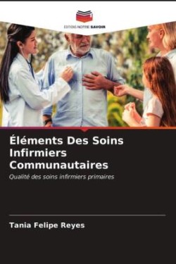 Éléments Des Soins Infirmiers Communautaires