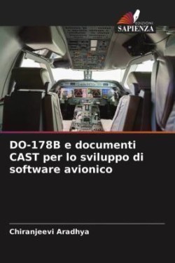 DO-178B e documenti CAST per lo sviluppo di software avionico
