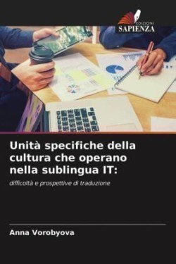 Unità specifiche della cultura che operano nella sublingua IT