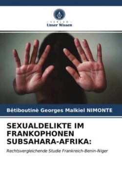 Sexualdelikte Im Frankophonen Subsahara-Afrika