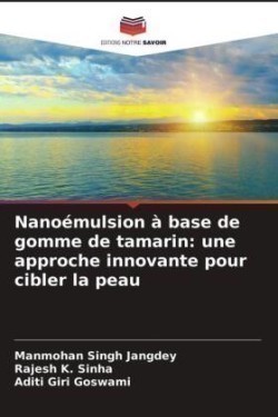 Nanoémulsion à base de gomme de tamarin