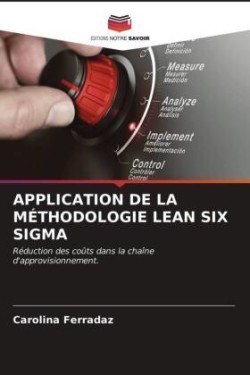 Application de la Méthodologie Lean Six SIGMA