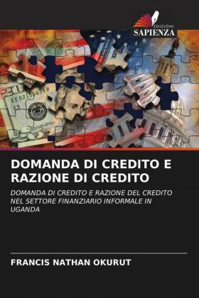 DOMANDA DI CREDITO E RAZIONE DI CREDITO