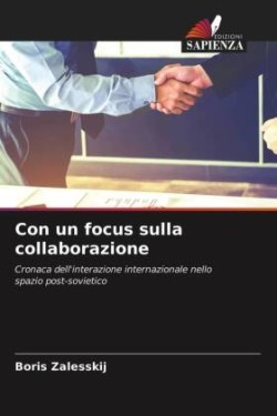 Con un focus sulla collaborazione