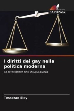 I diritti dei gay nella politica moderna