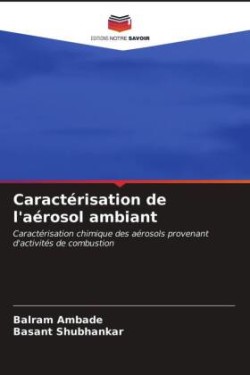 Caractérisation de l'aérosol ambiant