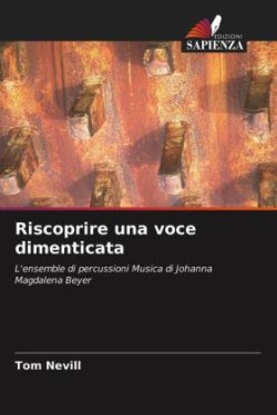 Riscoprire una voce dimenticata