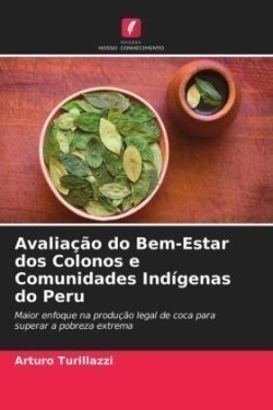 Avaliação do Bem-Estar dos Colonos e Comunidades Indígenas do Peru