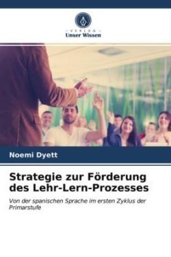 Strategie zur Förderung des Lehr-Lern-Prozesses