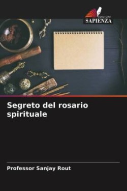 Segreto del rosario spirituale