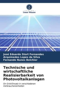 Technische und wirtschaftliche Realisierbarkeit von Photovoltaikanlagen