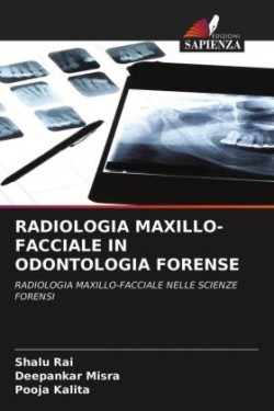 Radiologia Maxillo-Facciale in Odontologia Forense