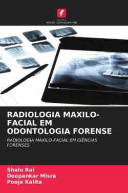 Radiologia Maxilo-Facial Em Odontologia Forense