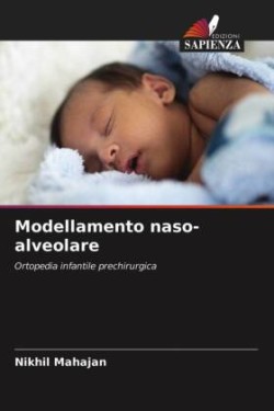 Modellamento naso-alveolare