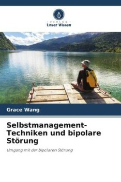 Selbstmanagement-Techniken und bipolare Störung