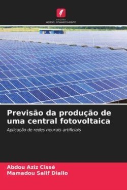 Previsão da produção de uma central fotovoltaica