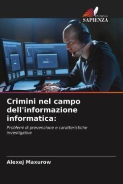 Crimini nel campo dell'informazione informatica
