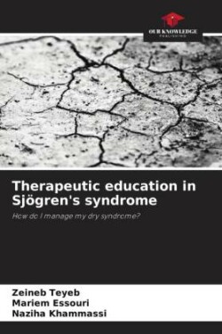 Therapeutic education in Sjögren's syndrome