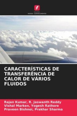 Características de Transferência de Calor de Vários Fluidos