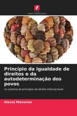 Princípio da igualdade de direitos e da autodeterminação dos povos