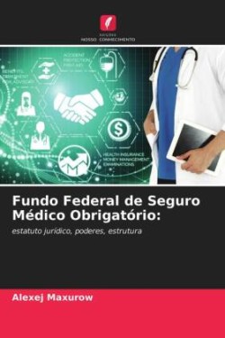 Fundo Federal de Seguro Médico Obrigatório